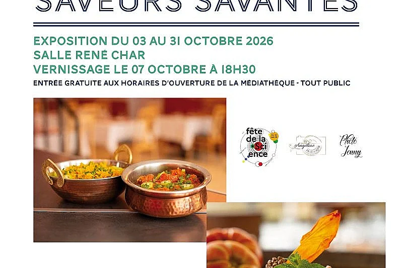 Exposition - "SAVEURS SAVANTES"