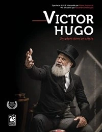 Victor Hugo, un géant dans un siècle