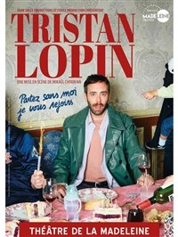 Tristan Lopin dans Partez sans moi, je vous rejoins