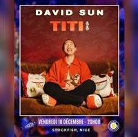 David Sun dans Titi