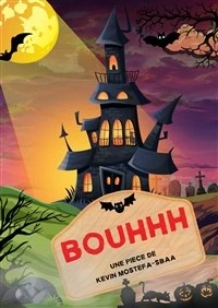 Bouhhh