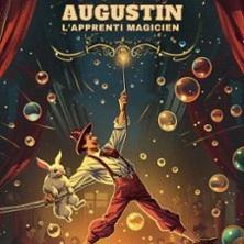 Augustin l'Apprenti Magicien - La Comédie de Lille