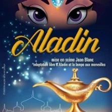 Aladin - Théâtre Comédie de Lille