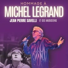 Hommage à Michel Legrand - Jean-Pierre Savelli et ses Musiciens