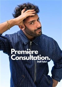 Dalil Tahri dans Première consultation