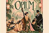 Opium par le cabaret Pacotilles