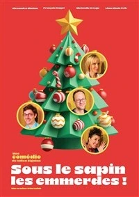 Sous le sapin... Les emmerdes !!!