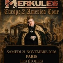 Merkules - Europe 2 America Tour
  
