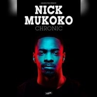 Nick Mukoko dans Chronic
