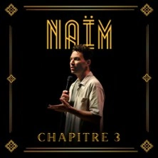 Naïm - Chapitre 3 - Tournée