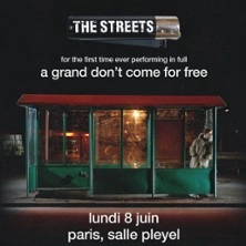 The Streets - For the First Time Ever Performing in Full - A Grand Don’t Come for Free