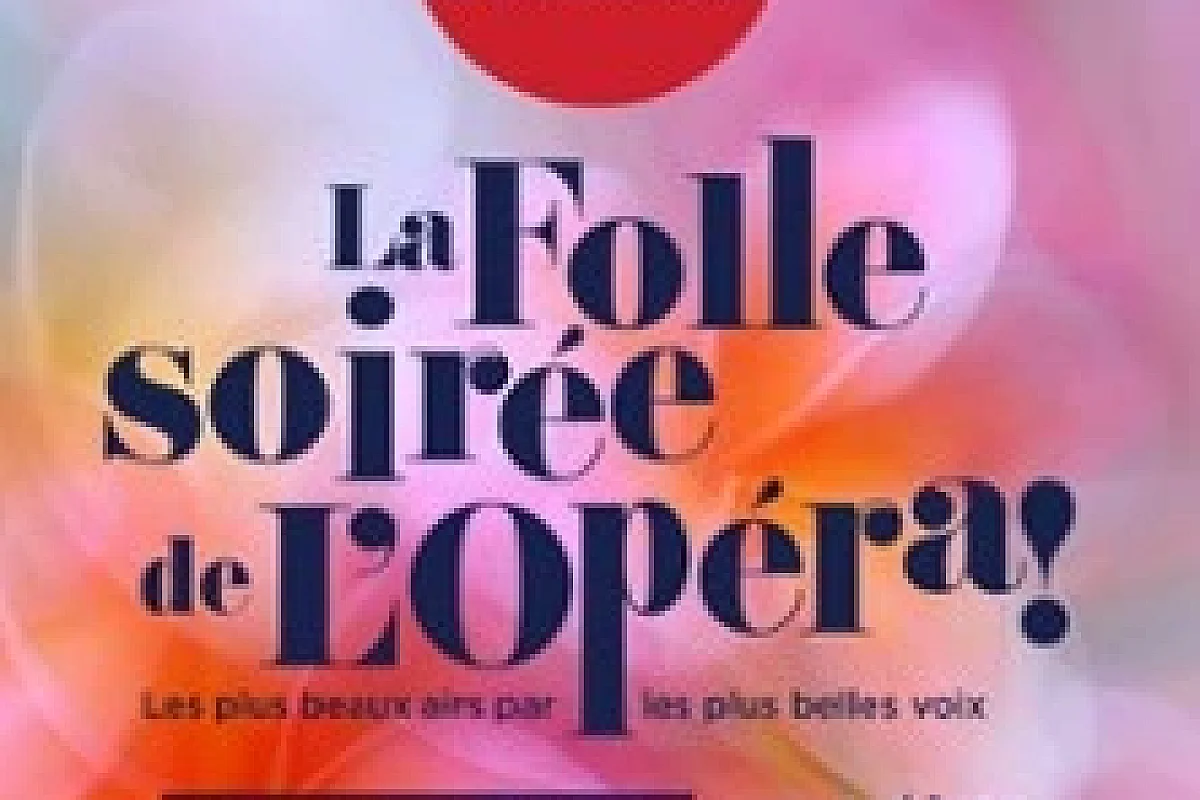 La Folle Soirée de l'Opéra- Théâtre des Champs-Elysées, Paris