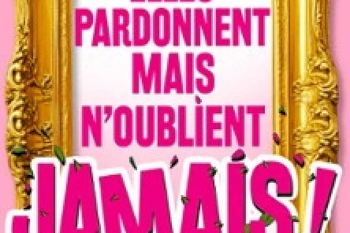 Elles Pardonnent mais N'oublient Jamais, Théâtre Trianon - Bordeaux
