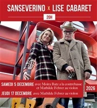 Sanseverino x Lise Cabaret