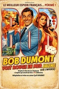 Bob Dumont voit rouge en mer jaune, ou l'inverse
