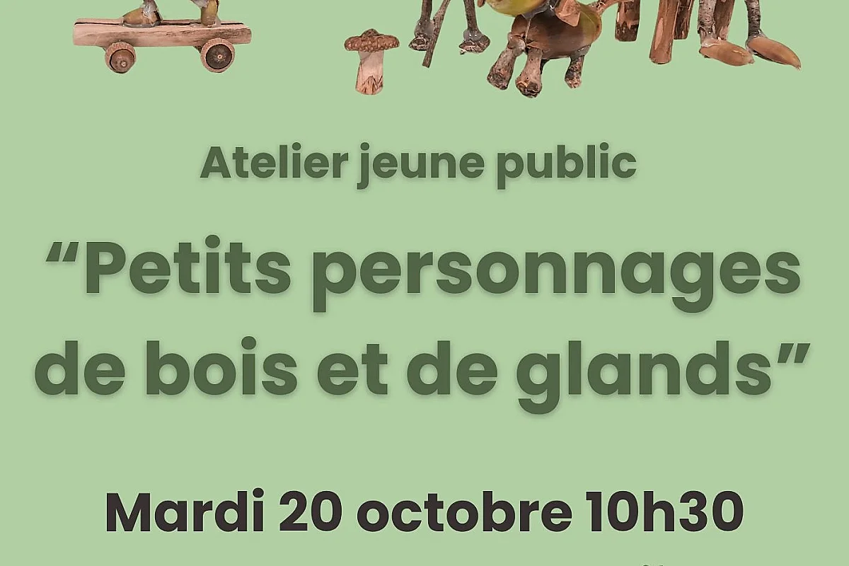 Atelier de création de petits personnages de bois et de glands - jeune public