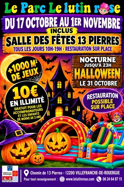 Parc "Le Lutin Rose" - Soirée Halloween