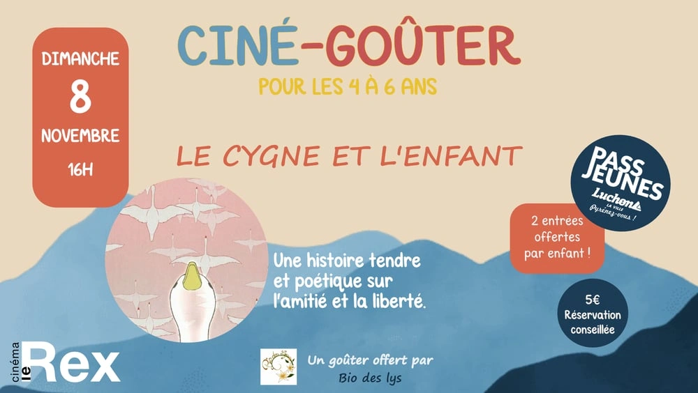 CINÉ-GOÛTER "LE CYGNE ET L'ENFANT"