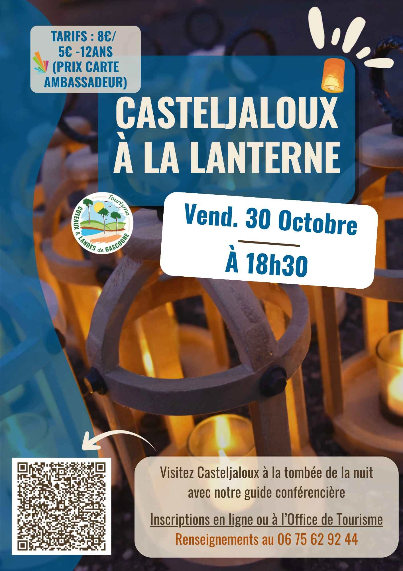 Visite de Casteljaloux à la lanterne