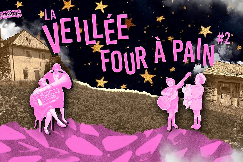 VEILLÉE FOUR À PAIN #3