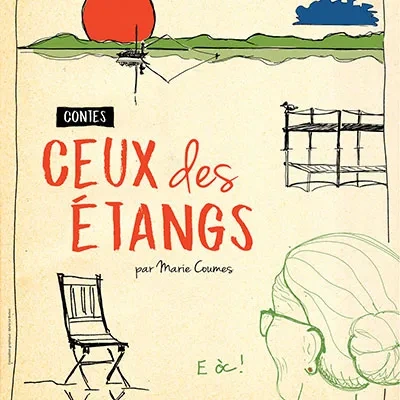 FESTIVAL D’AUTOMNE #4 : "Ceux des étangs" conte avec Marie Coumes - Spectacle de clôture
