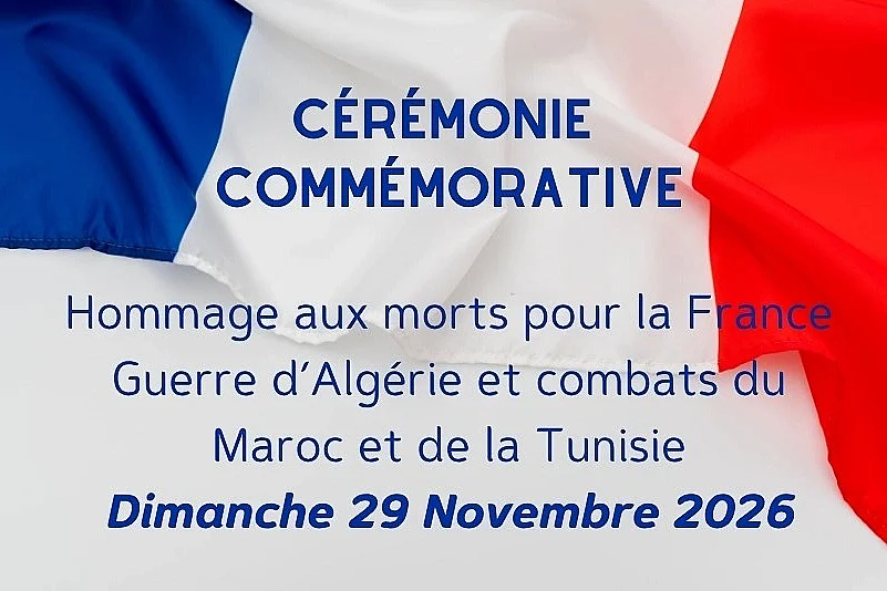 COMMÉMORATION D’HOMMAGE AUX MORTS POUR LA FRANCE EN AFRIQUE DU NORD