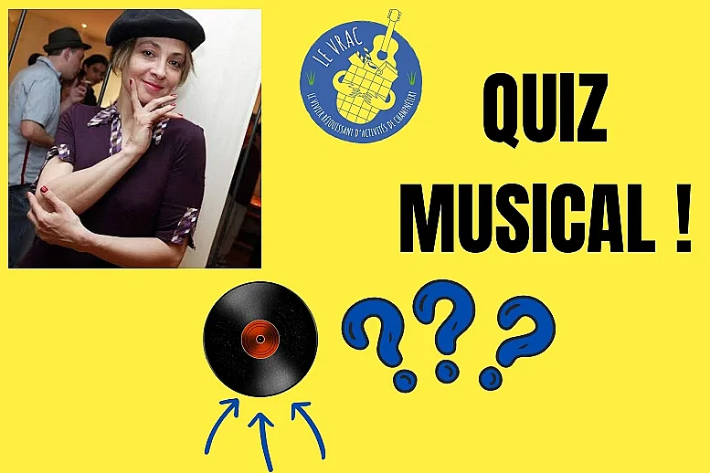 Quiz musical chansons françaises des années 50 à aujourd'hui