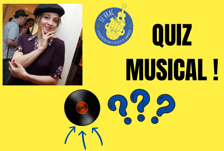 Quiz musical chansons françaises des années 50 à aujourd'hui