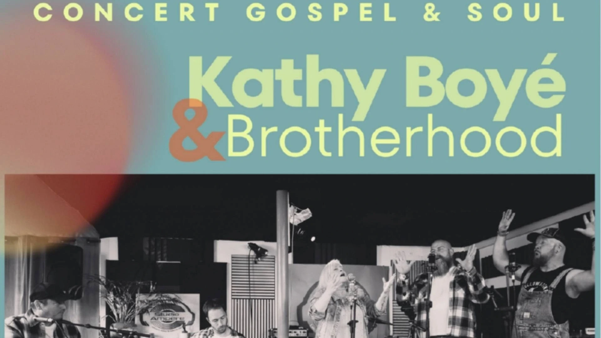 Concert Gospel et Soul : Kathy Boyé & Brotherhood