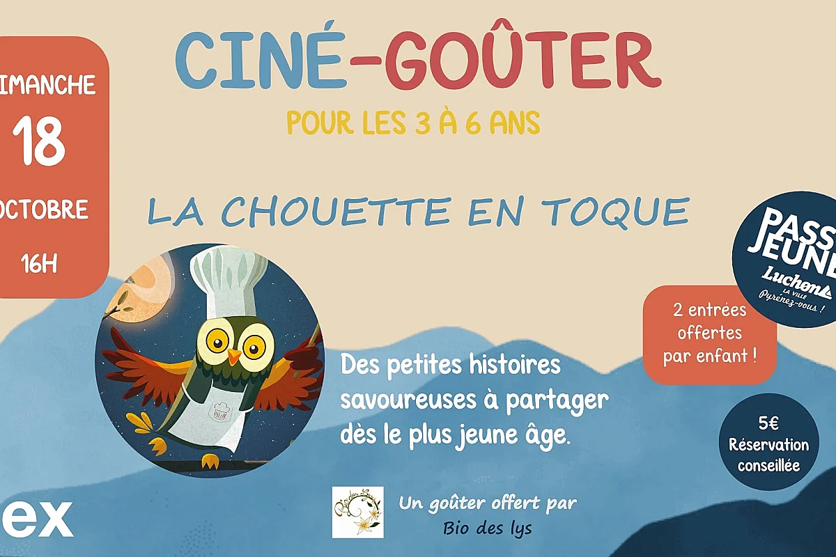 CINÉ-GOÛTER "LA CHOUETTE EN TOQUE"