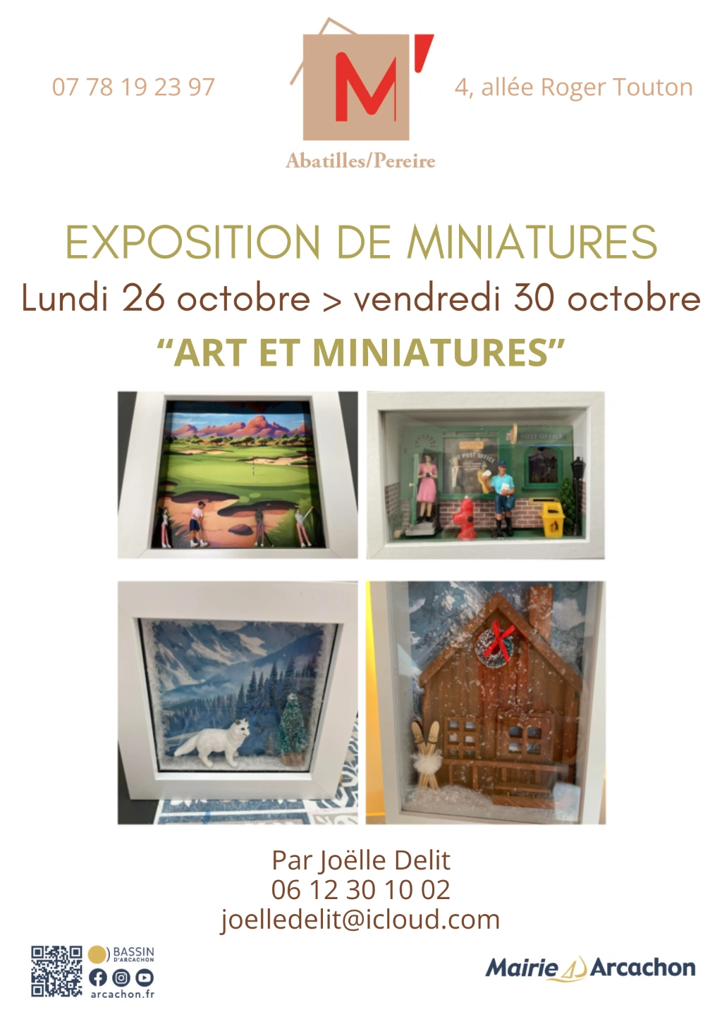 Exposition d'art et miniatures par Joëlle Delit - M' Les Abatilles / Pereire