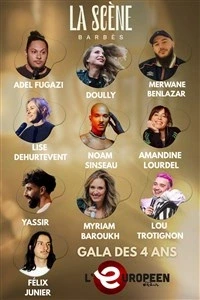 Gala 4 Ans de La Scène Barbès à l'Européen