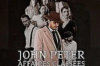 John Peter : Affaires Classées
