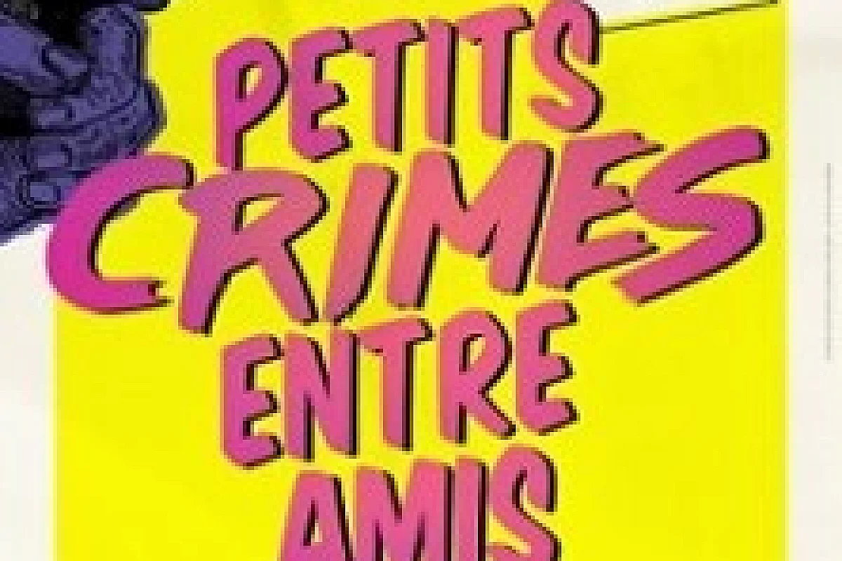 Petits Crimes Entre Amis