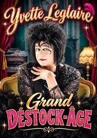 Yvette Leglaire dans Grand déstock-âge