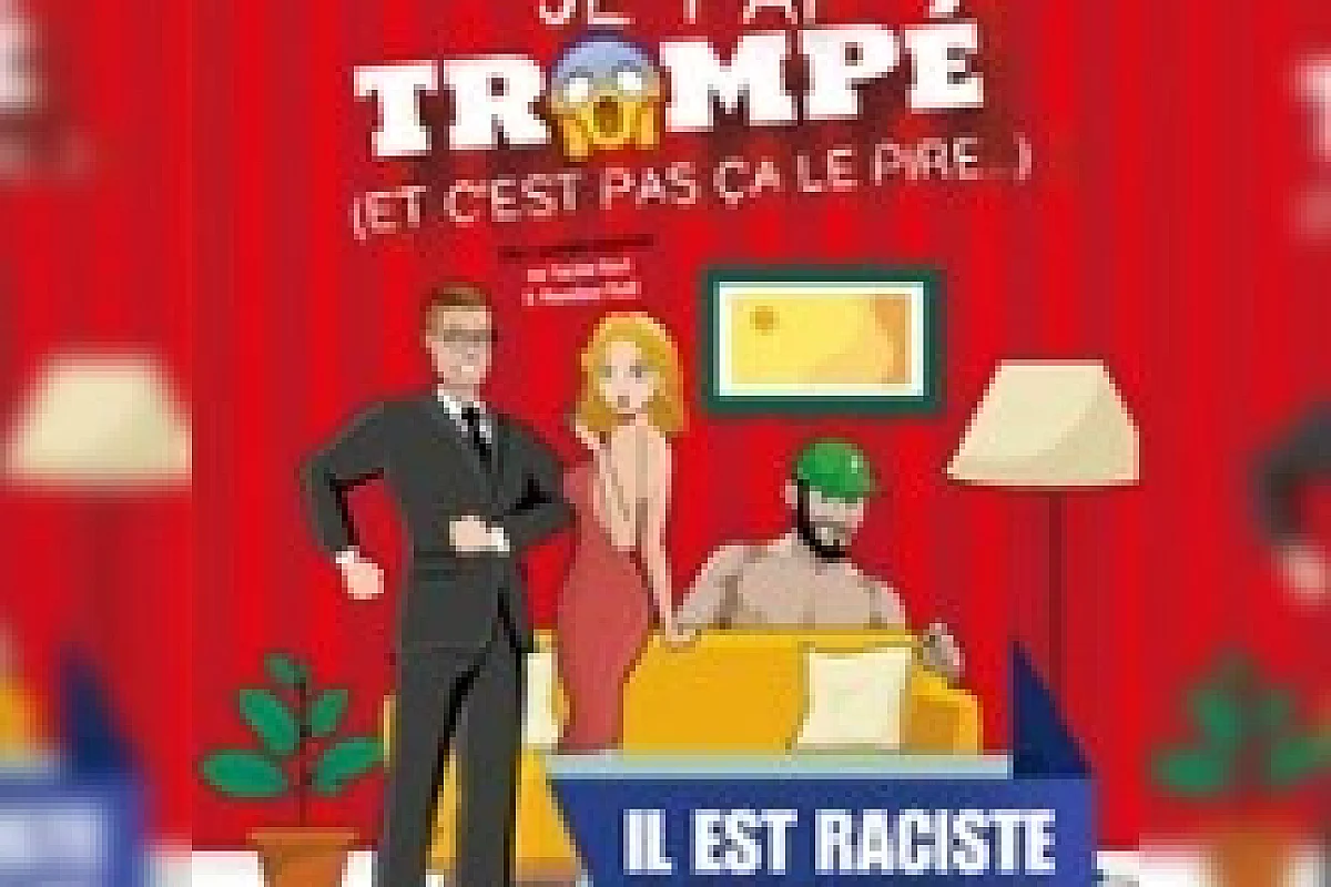 Chéri je t'ai Trompé Et C'est pas ça le Pire... - Espace Comédie, LILLE