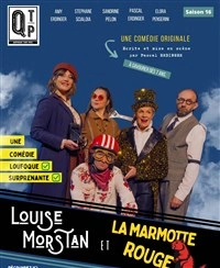 Louise Morstan et la Marmotte Rouge