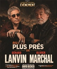 Au plus près de Gérard Lanvin et Olivier Marchal