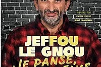 Jeffou le Gnou dans Je panse donc je suis