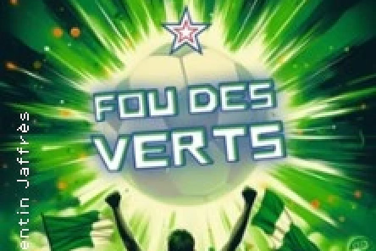 Fou des Verts - Le Triomphe, Saint-Etienne