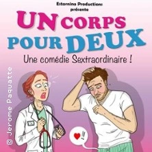 Un Corps Pour Deux - La Comédie des K'talents, Perpignan