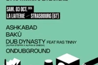 Dub Dynasty & Ondubground & Ashkabad & Bakû