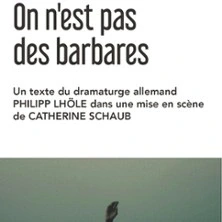 On n’est pas des Barbares