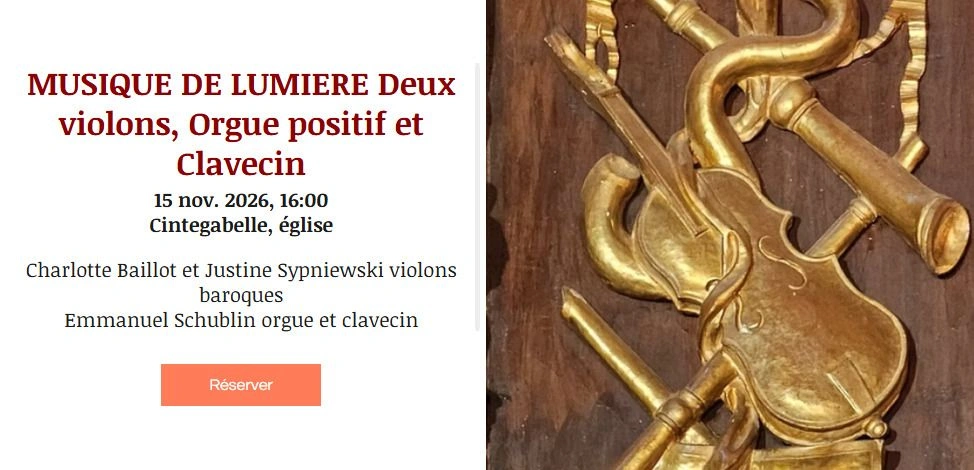 MUSIQUE DE LUMIERE DEUX VIOLONS ET ORGUE I CINTEGABELLE