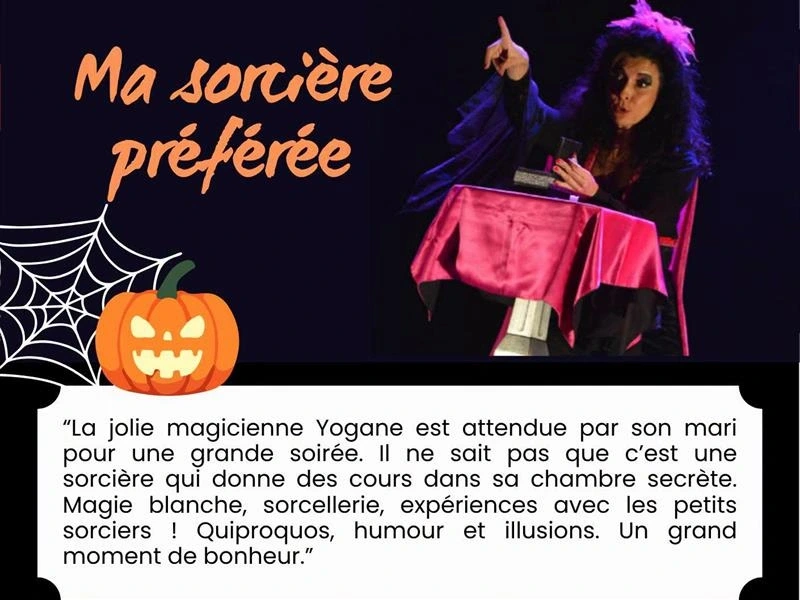 Spectacle pour les enfants : "Ma sorcière préférée"