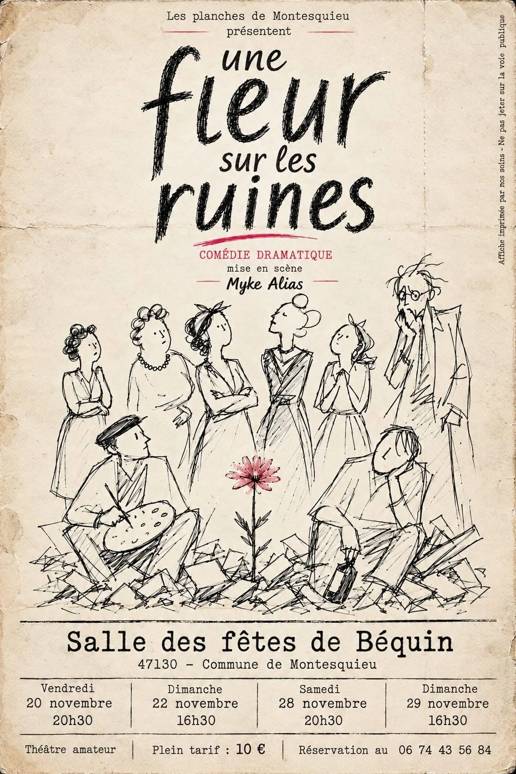 Théâtre : Une fleur sur les ruines.