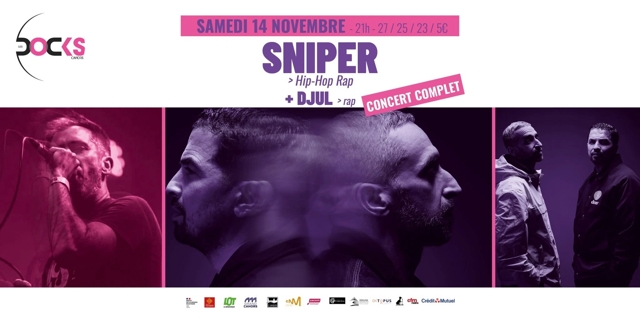 COMPLET : Concert aux Docks : SNIPER + Djul "Parenthèse"