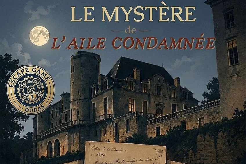 Escape game Mystère de l'aile condamnée au Château de Duras