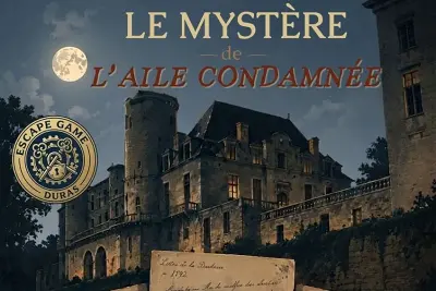 Escape game Mystère de l'aile condamnée au Château de Duras