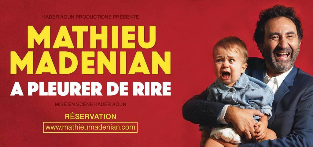 One man show : Mathieu Madénian - "A pleurer de rire"